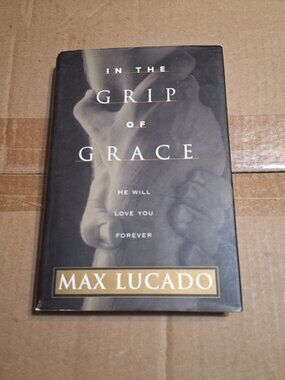 In the Grip of Grace